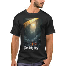 El Camino, La Verdad, La Vida - Camiseta