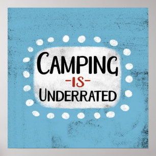 El camping es arte de pared Poster subestimado