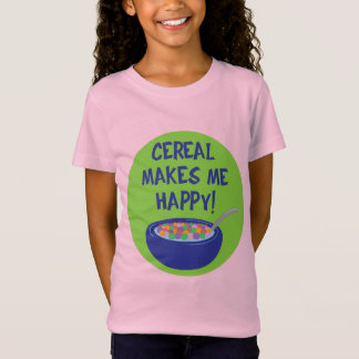 El cereal me hace feliz camiseta