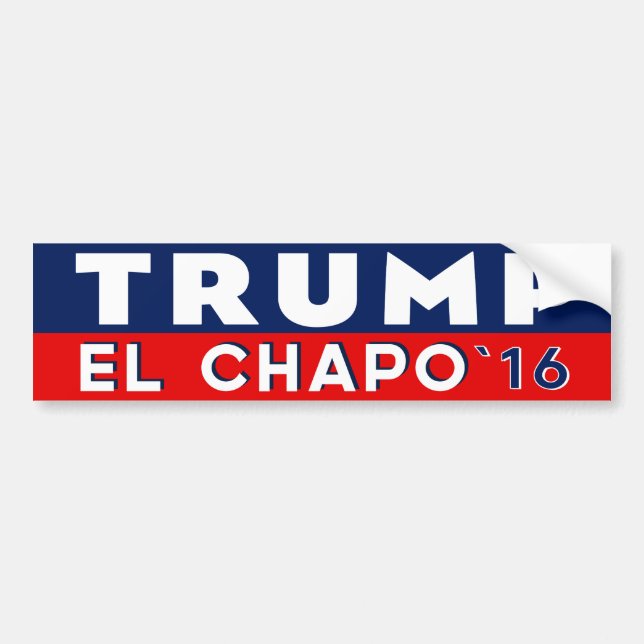 EL Chapo del triunfo para el presidente pegatina (Frente)