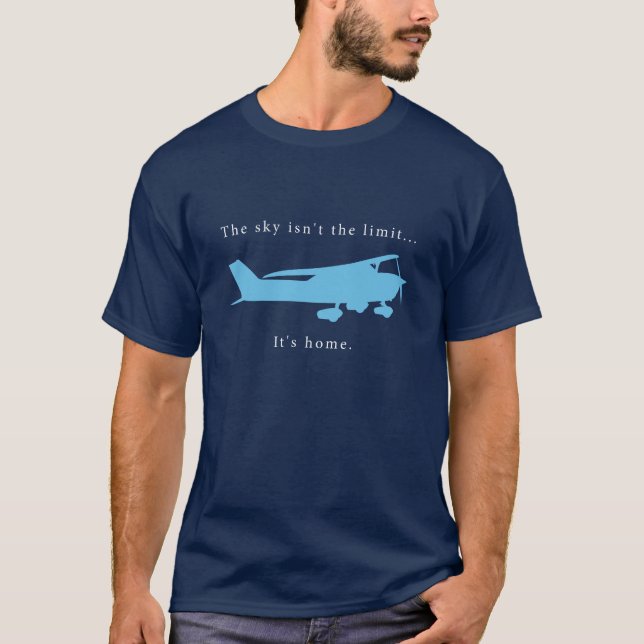El cielo no es el límite. Es hogar. Camiseta (Anverso)