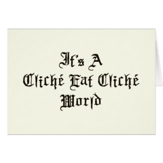 El cliché come el mundo del cliché