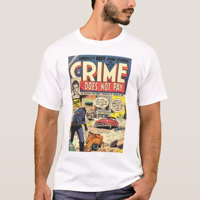 El crimen no paga la camiseta #131 (Anverso)
