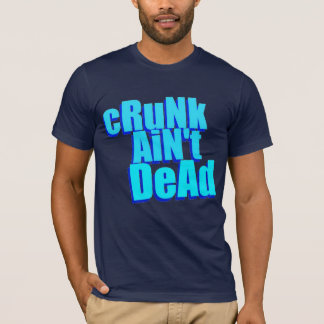 el "cRuNk no es" camiseta muerta