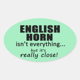 El Cuerno de Inglés no es todo Pegatina oval