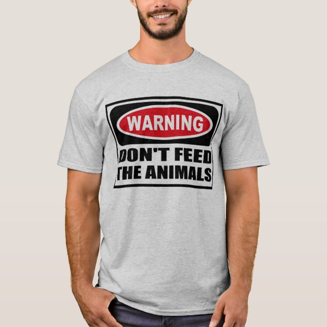 El cuidado NO ALIMENTA la camiseta a ANIMALES de (Anverso)