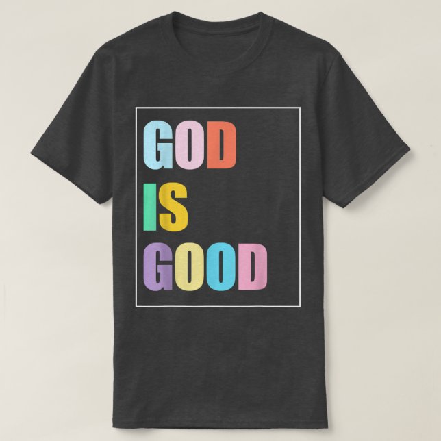 El Dios colorido es una buena camiseta (Diseño del anverso)