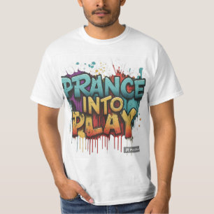 **El diseño de la camiseta incluye la frase "Pranc