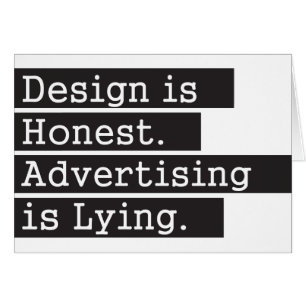 El diseño es honesto - negro