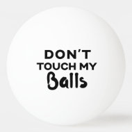 El divertido Ping Pong Ball no toca mis bolas