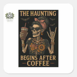 El embrujo empieza después del Pegatina del café