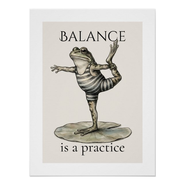 "El equilibrio es una práctica" Poster Brillante d (Anverso)