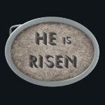 Él es Risen - hebilla de cinturón<br><div class="desc">Él es Risen,  escrito en piedra,  como la piedra que fue rodada a un lado para revelar que la tumba estaba vacía.</div>