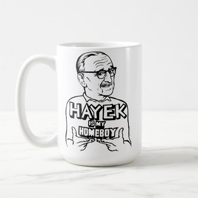El FA Hayek es mi taza del Homeboy (Izquierda)