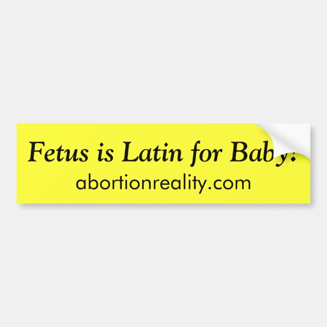 ¡El feto es latino para el bebé! , pegatina para (Frente)