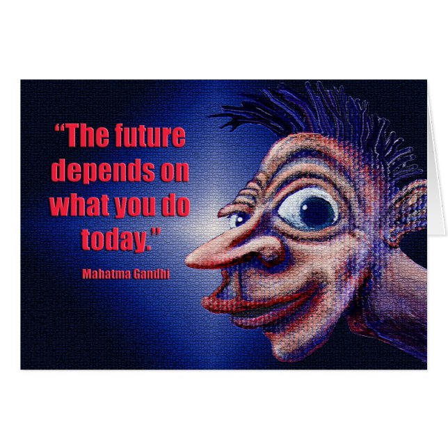 "El futuro depende de lo que usted lo hace hoy " (Anverso (Horizontal))