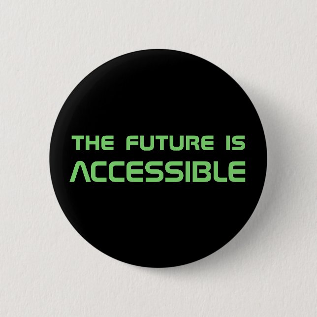 "El futuro es" botón accesible (Anverso)