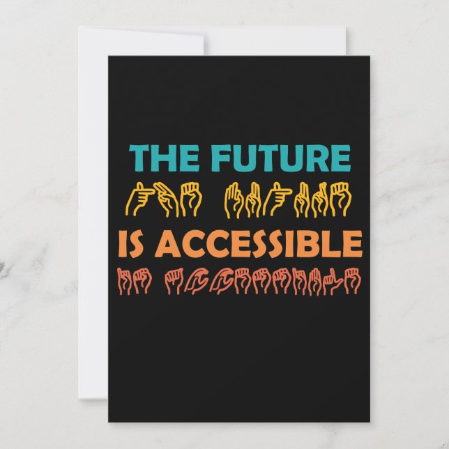 El futuro es lenguaje de Rótulo ASL accesible (Anverso)