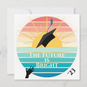 El futuro es una brillante invitación a graduarse