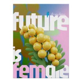 El Futuro Es Una Poster Femenina - Edición Brillan