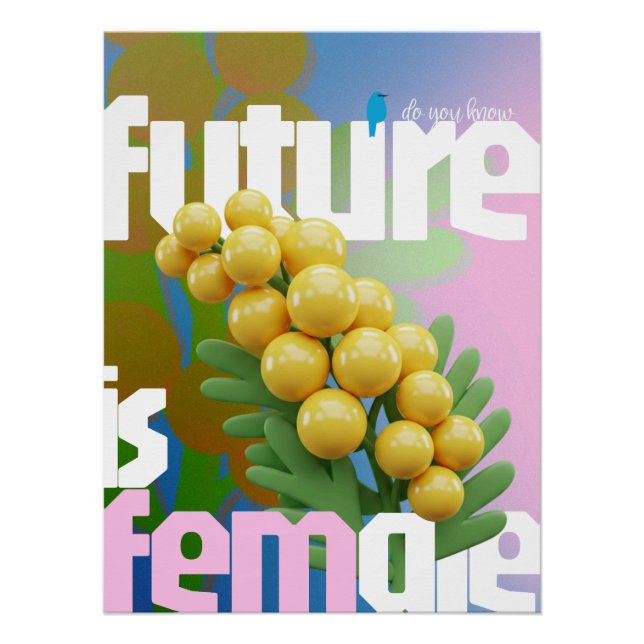 El Futuro Es Una Poster Femenina - Edición Brillan (Anverso)