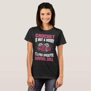 El ganchillo no es una camiseta divertida del