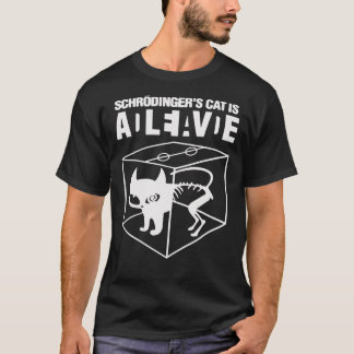 El gato de Schrodingers está vivo en la camiseta c