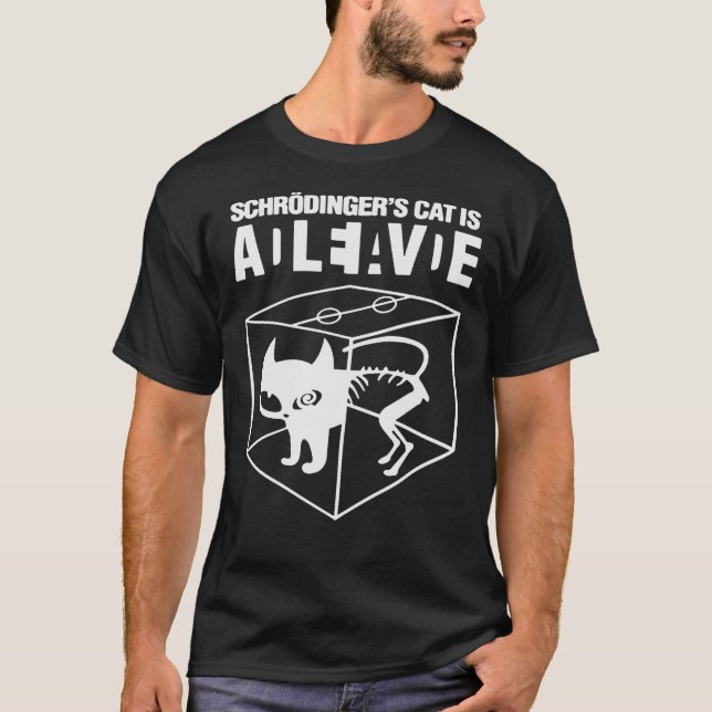 El gato de Schrodingers está vivo en la camiseta c (Anverso)