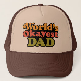 El Gorra de papá más Okayest del mundo