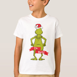El Grinch   Estoy de vuelta en camiseta