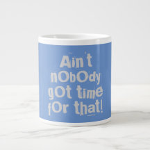 El gris no es nadie hora conseguida para esa taza