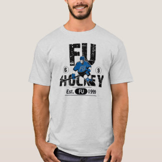 El hockey de FU aquí es a usted camiseta