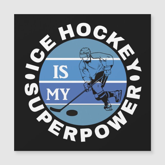El Hockey Sobre Hielo Es Mi Superpotencia (Anverso)