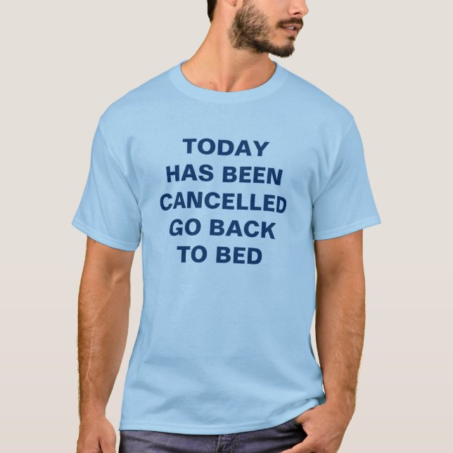 El hoy ha sido camiseta cancelada (Anverso)
