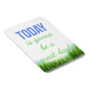 El hoy va a ser un imán de motivación del gran día