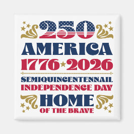 El imán de la celebración del 250 de julio en Esta