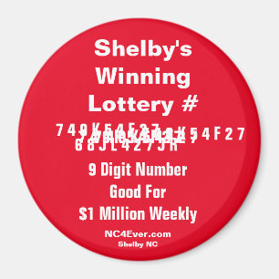 El imán número de lotería ganadora de Shelby