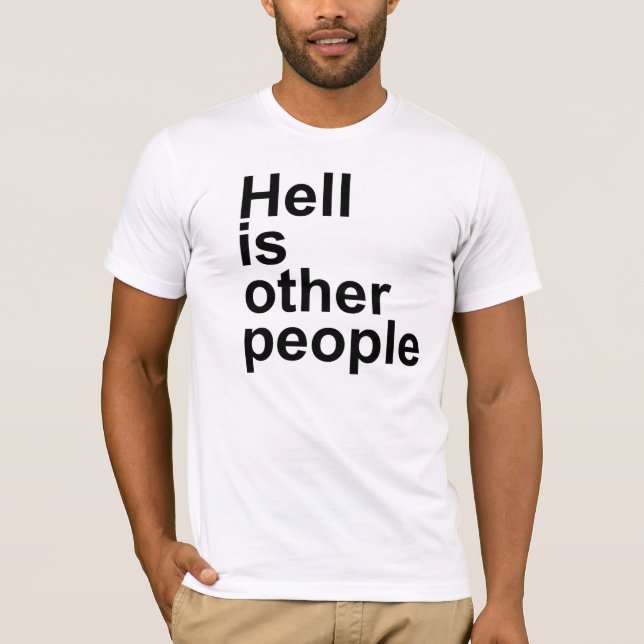 El infierno es la otra camiseta de la gente (Anverso)
