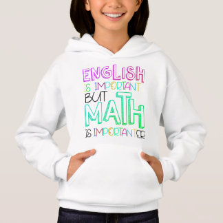 El inglés es importante pero las matemáticas son i