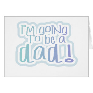 El ir a ser un papá