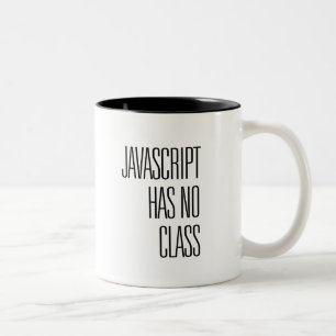 El Javascript no tiene ninguna clase - taza de