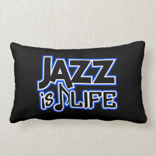 El JAZZ ES almohada de tiro de encargo de la VIDA