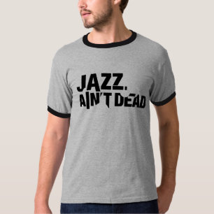 El JAZZ NO ES letras MUERTAS de la camiseta