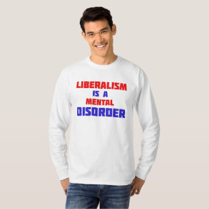 El Liberalismo es una camiseta con trastorno menta