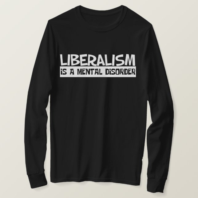 El Liberalismo es una camiseta con trastorno menta (Anverso del diseño)