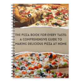 El libro de pizza para todos los gustos: cuadernos