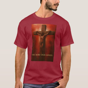 ✝️ Él Llevó Nuestros Dolores - Camiseta