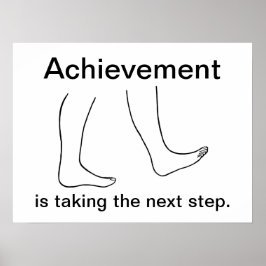 El logro está dando el siguiente paso Posters