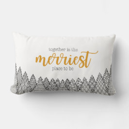 El lugar más bonito para ser Cojín decorativo