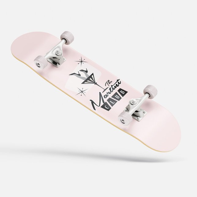 El Martini Club Pink Skateboard (The Martini Club Pink Skateboard)